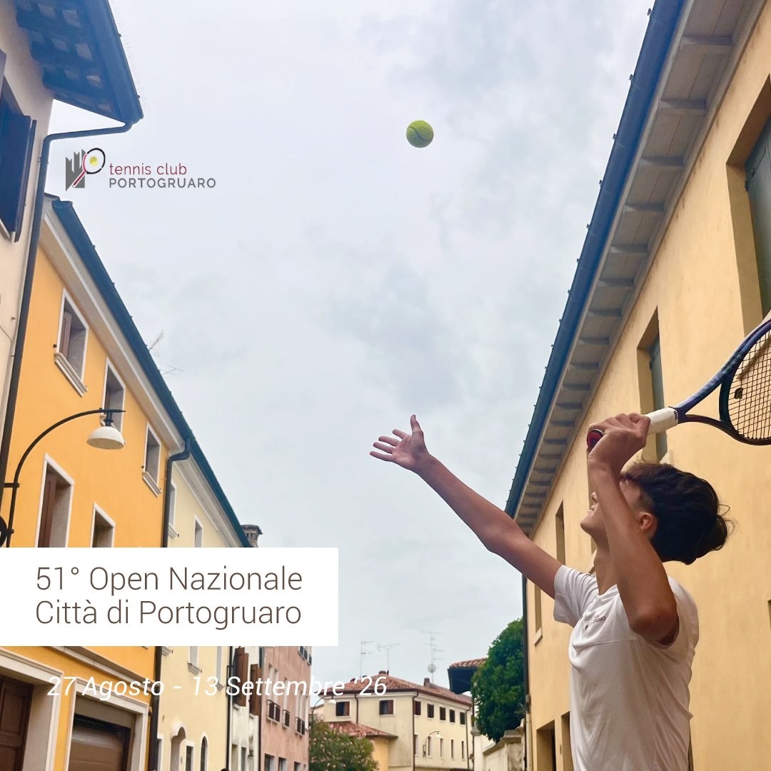 Portogruaro, dal 27 agosto al 13 settembre torna il 51° Open nazionale di tennis