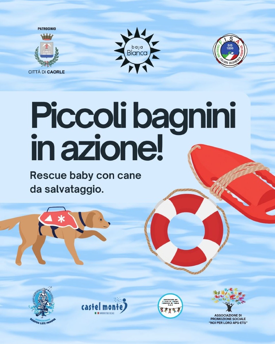 Baby Rescue a Venezia il 2 settembre 2026: al Baja Blanca Beach una giornata per bambini