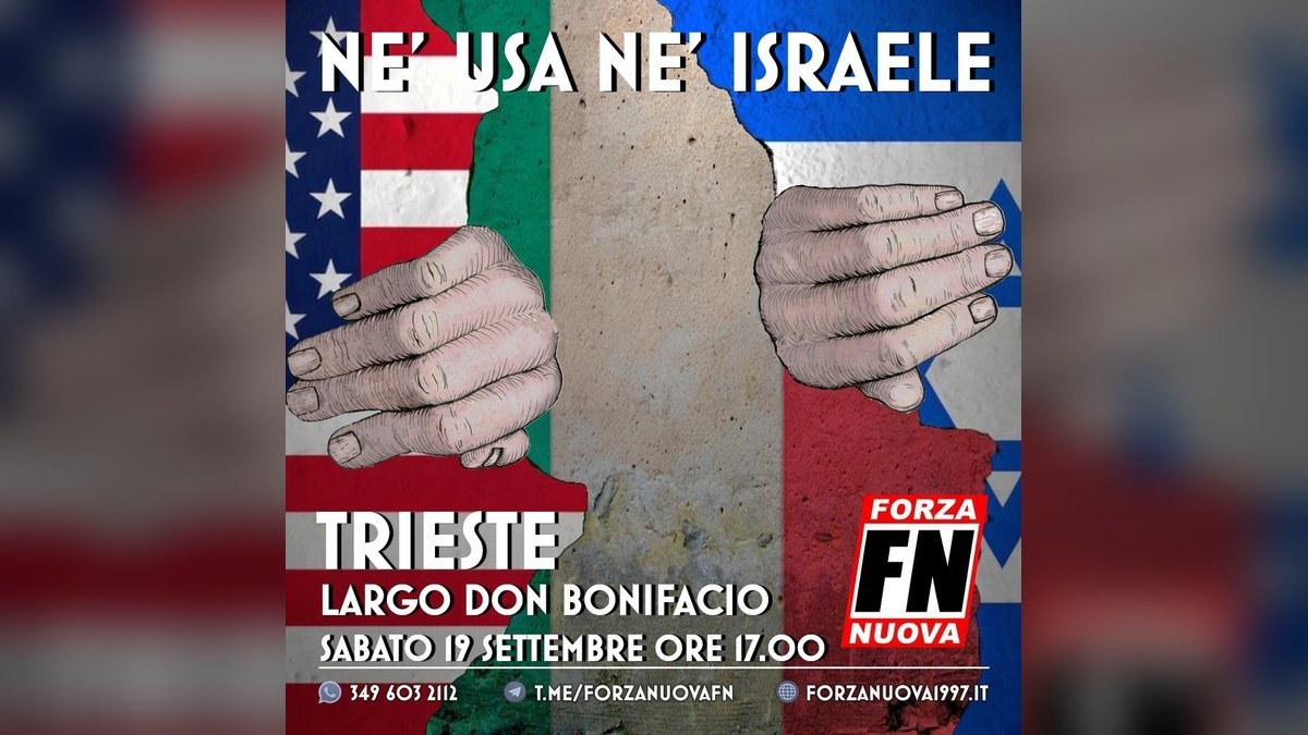 Trieste, il 19 settembre manifestazione di Forza Nuova con una delegazione serba - 