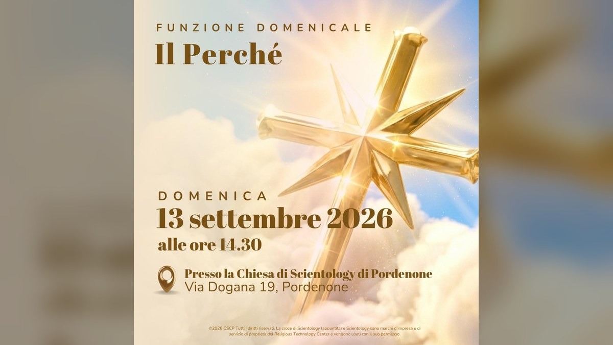 Pordenone, funzione domenicale di Scientology il 13 settembre in via Dogana - 
