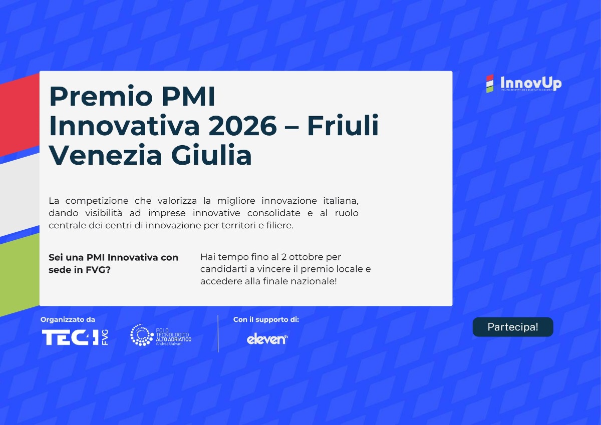 Locandina: PMI innovative del FVG, oltre 25 mila euro in servizi con il Premio InnovUp 2026
