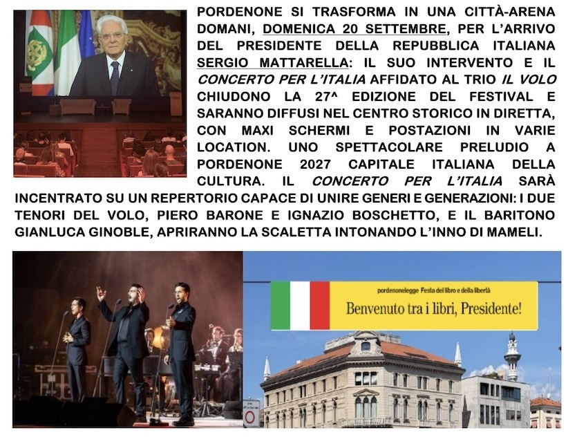 Pordenonelegge chiude il 20 settembre con Sergio Mattarella e il concerto de Il Volo