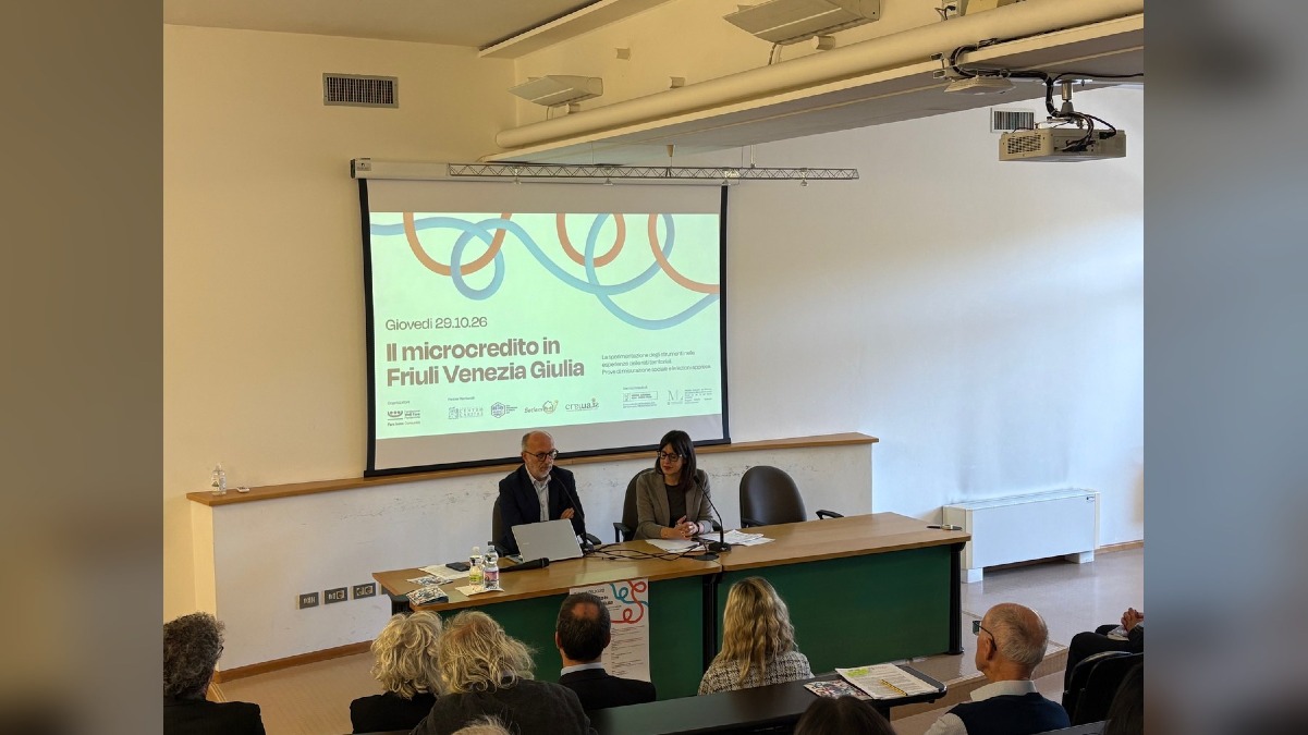 Microcredito in Friuli Venezia Giulia, convegno sulle reti territoriali e le fragilità - 