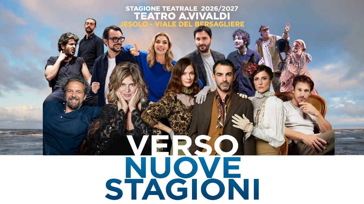 Jesolo rilancia il Vivaldi: da novembre a marzo una stagione tra prosa, balletto e appuntamenti per bambini - 