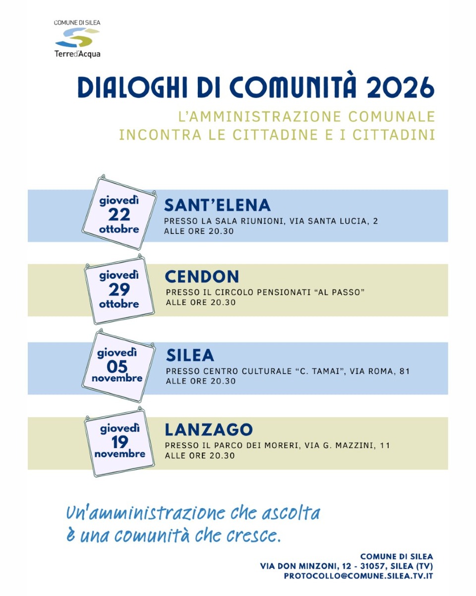 Locandina: Silea, quattro incontri nei quartieri con i cittadini: parte Dialoghi di Comunità