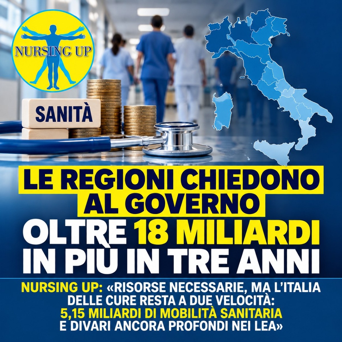Sanità, le Regioni chiedono 18 miliardi in più: Nursing Up denuncia divari nelle cure