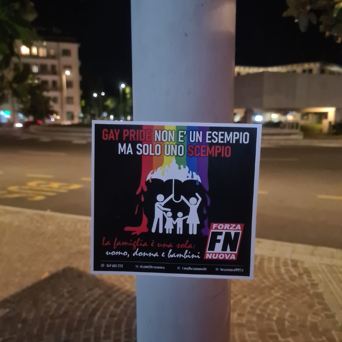 Manifesti di Forza Nuova contro il Pride affissi nella notte nel centro di Udine