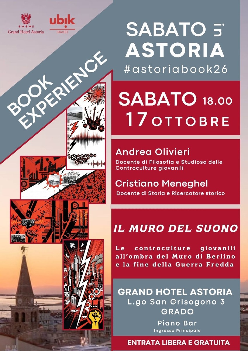 Grado, al Grand Hotel Astoria la conferenza “Il muro del suono” il 17 ottobre 2026