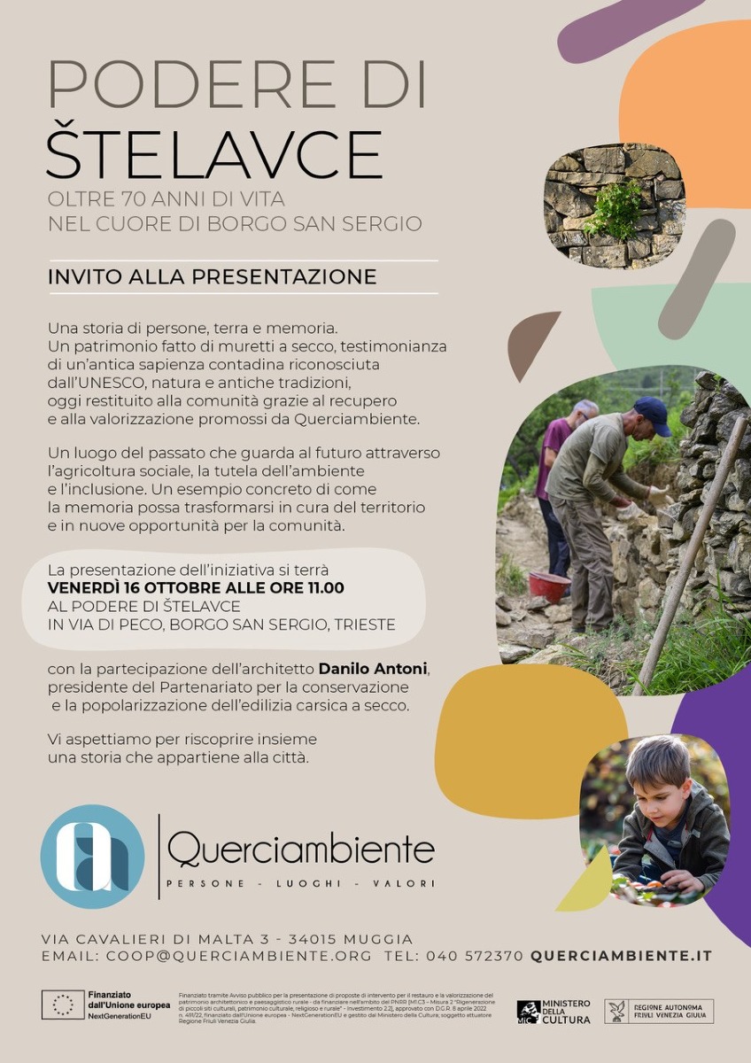 Locandina: Trieste, il Podere di Štelavce rinasce a Borgo San Sergio: presentazione il 16
