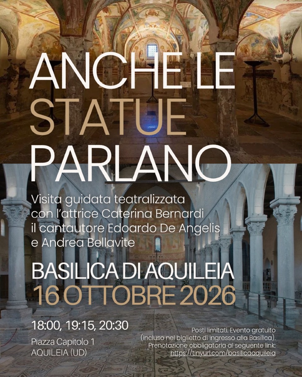 Locandina: Aquileia, tornano le visite teatralizzate in Basilica: tre turni il 16 ottobre
