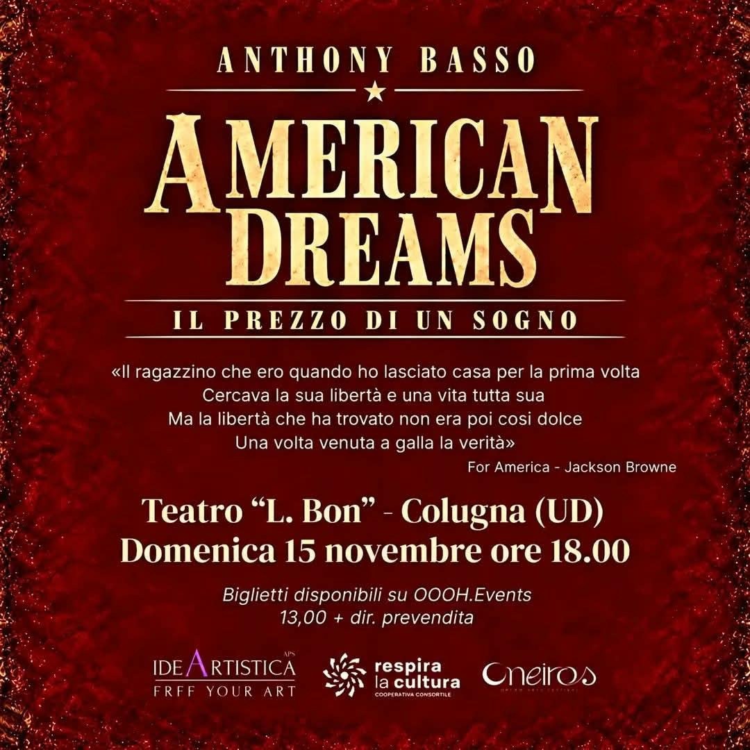 Locandina: American Dreams, Anthony Basso al Teatro Bon tra musica e sogno americano
